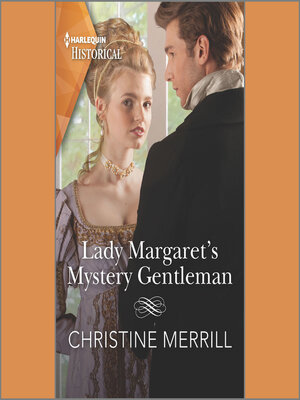 cover image of Lady Margaret's Mystery Gentleman